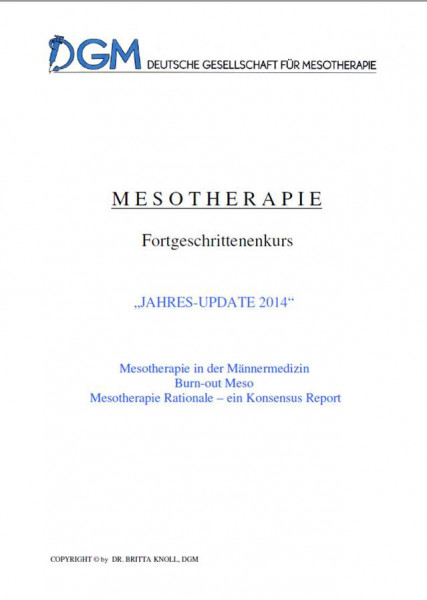 Fachbuch Mesotherapie: Ausgabe 2014: Mesotherapie in der Männermedizin, Burn-Out Meso