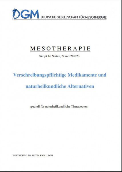 Alternativen zu Verschreibungspflichtigen Medikamenten - Deutsche Gesellschaft für Mesotherapie - Sk