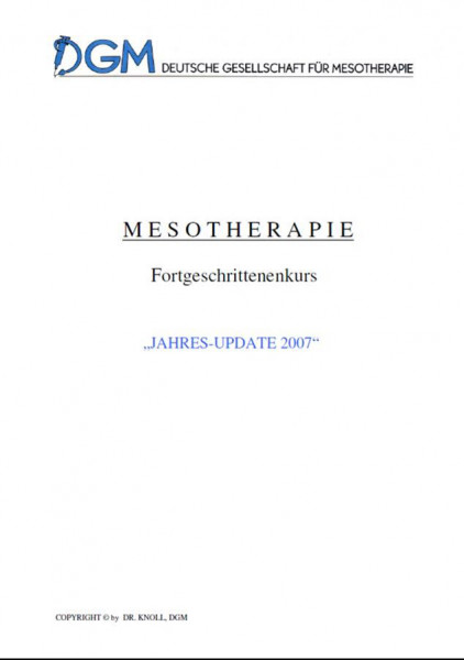 Fachbuch Mesotherapie: Ausgabe 2007: Mikrovakzination-Adipositas-Schmerztherapie