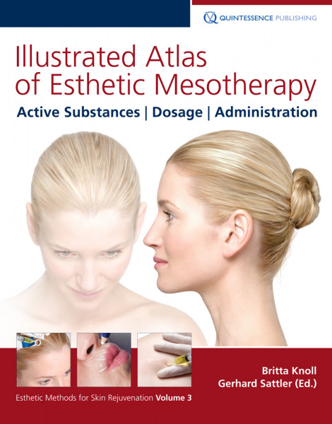 Bildatlas Mesotherapie - Edition in english language: Illustrated Atlas of Esthetic Mesotherapy