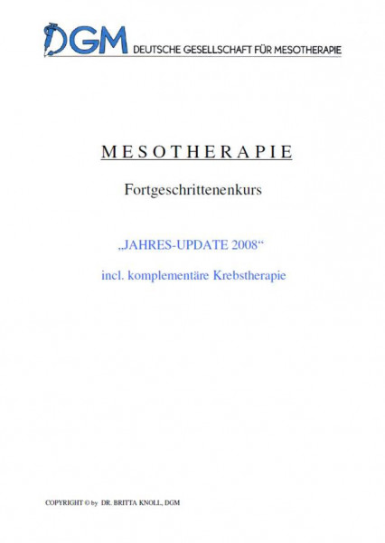 Fachbuch Mesotherapie: Ausgabe 2008: Studien-Pharmakologie-biolog. Krebstherapie, Autor Dr. Knoll